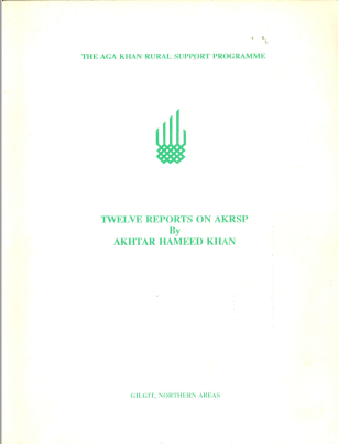 Twelve Reports on AKRSP 
